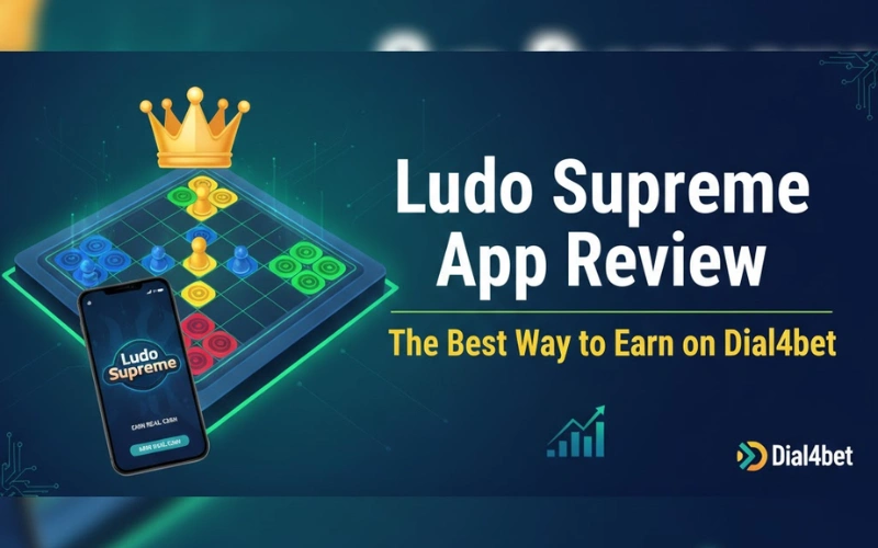 Ludo Supreme App Review_ The Best Way to Earn on Dial4bet featured image